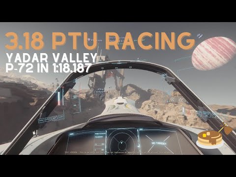 Star Citizen: 3.18 PTU Racing - Yadar Valley P-72 Platinum Finish