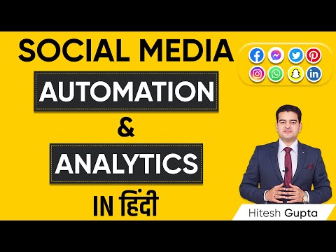 Social Media Automation Explained in Hindi | Social Media Automation Tools | socialmediaautomation