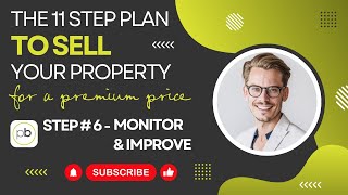 How To Sell Your House Fast | Monitor & Improve | Step #6