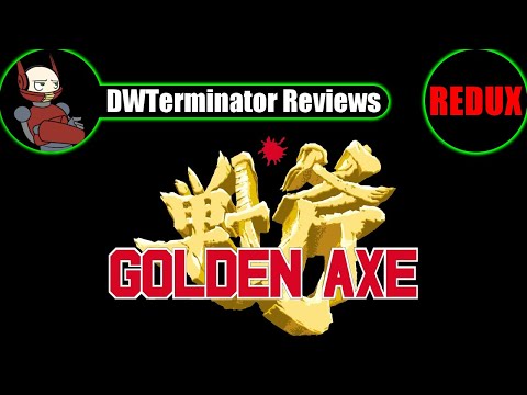 Classic Review REDUX - Golden Axe
