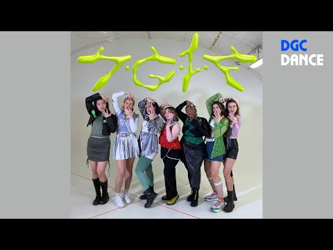 XG - TGIF Dance Cover by DGC from London