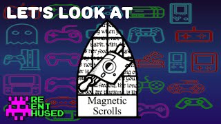 Lets talk about Magnetic Scrolls
