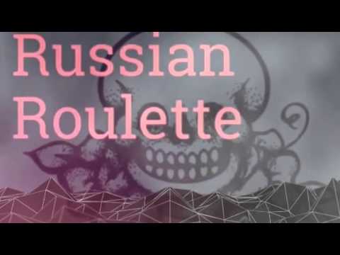 Russian Roulette  (Created with @Magisto)