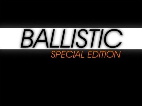 Ballistic SE - Universal - HD Gameplay Trailer