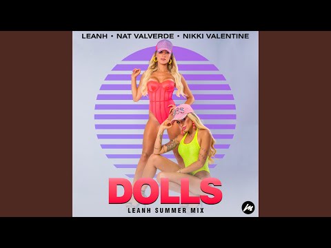 Dolls (Leanh Summer Mix)