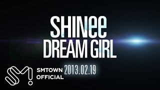 SHINee 샤이니 &#39;Dream Girl&#39; MV Teaser