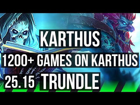 KARTHUS vs TRUNDLE (JGL) | 1200+ games, 4k comeback, 6/4/15 | KR Master | 25.15