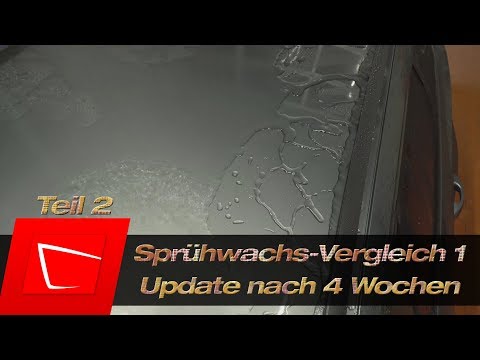 Auto Sprühwachs Vergleich Teil 2 - Rotweiss, Nigrin, Sonax und PolishAngel Rapidwaxx im Test