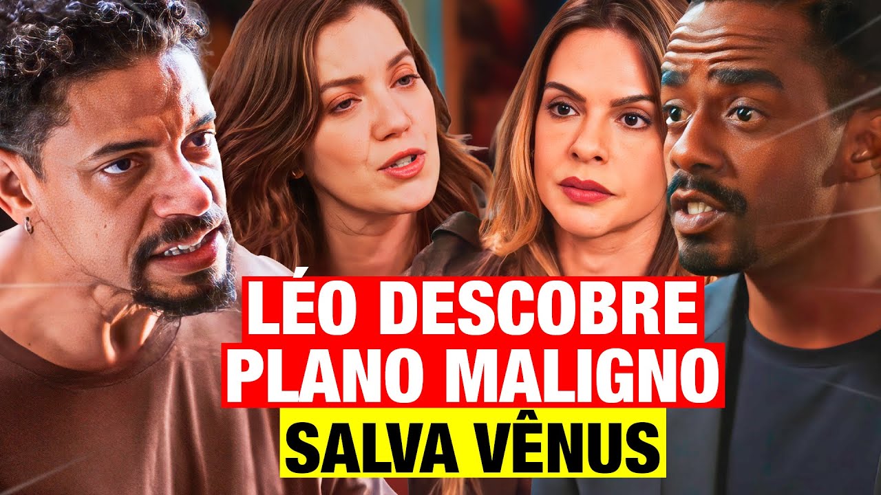 FAMÍLIA É TUDO - LÉO DESCOBRE PLANO DE GINA E HANS! SALVA VÊNUS DE MALDADE DO PRIMO COM IDEIA GENIAL