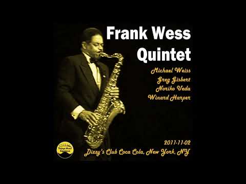 Frank Wess Quintet  - 2011-11-02, Dizzy's Club Coca Cola, New York, NY