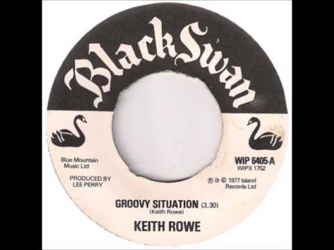 Keith Rowe - Groovy Situation + Dub - 7" Black Swan 1977 - LOVERS ROCK 70'S DANCEHALL