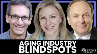 Aging industry blindspots | S Arrison, 100 Plus Capital, K Pfleger, AgingBiotech.info, M West, AgeX