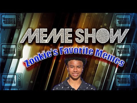 Zookey's Meme Show - Episode 12
