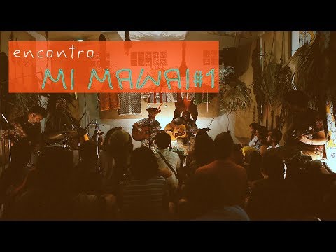 Encontro Mi Mawai #1 _ Ikakuru Huni Kuin, Isarewe Huni Kuin , Bruno Di Lullo e Domenico Lancellotti