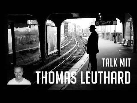 Talk mit Thomas Leuthard / Streetfotografie und Minimalismus