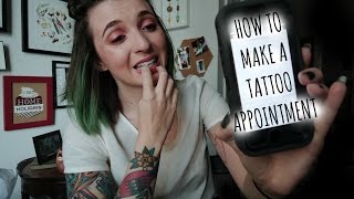 TTT! How to make a tattoo appointment! Do