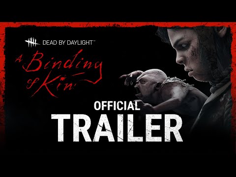 Dead by Daylight | A Binding of Kin | Official Trailer