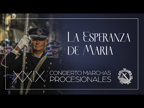 LA ESPERANZA DE MARÍA - XXIX Concierto de Marchas Procesionales AM Jesús Caído (Montoro)