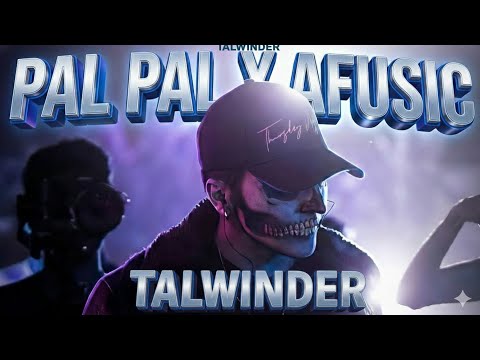@Pal Pal x Afusic_@Talwiinder_Official Music_Bishal
