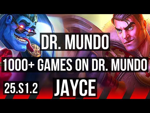 DR. MUNDO vs JAYCE (TOP) | Rank 6 Mundo, 1000+ games | KR Challenger | 25.S1.2
