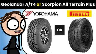 Yokohama Geolandar A/T4 or Pirelli Scorpion All Terrain Plus (Comparison and Review)