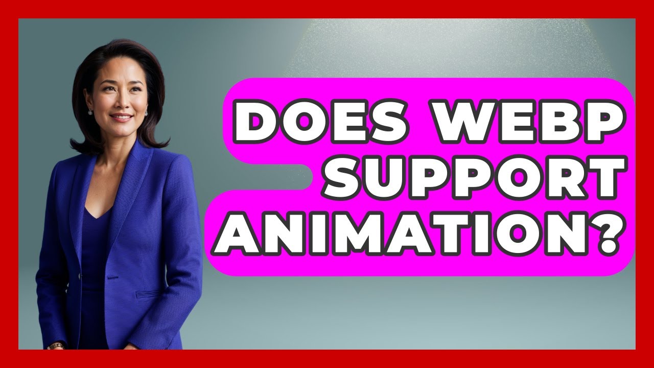 Does WebP Support Animation? - Graphic Design Nerd
