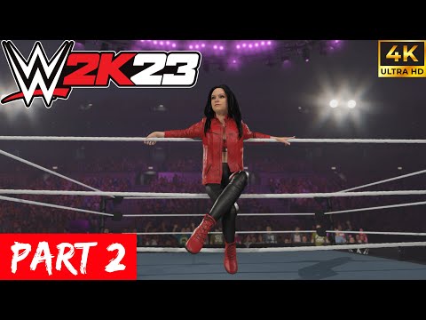 WWE 2K23 MYRISE THE LEGACY Gameplay Walkthrough No Commentary Part 2