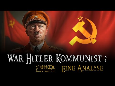 Hitler ein Kommunist? Analyse einer These (Frank Stoner)