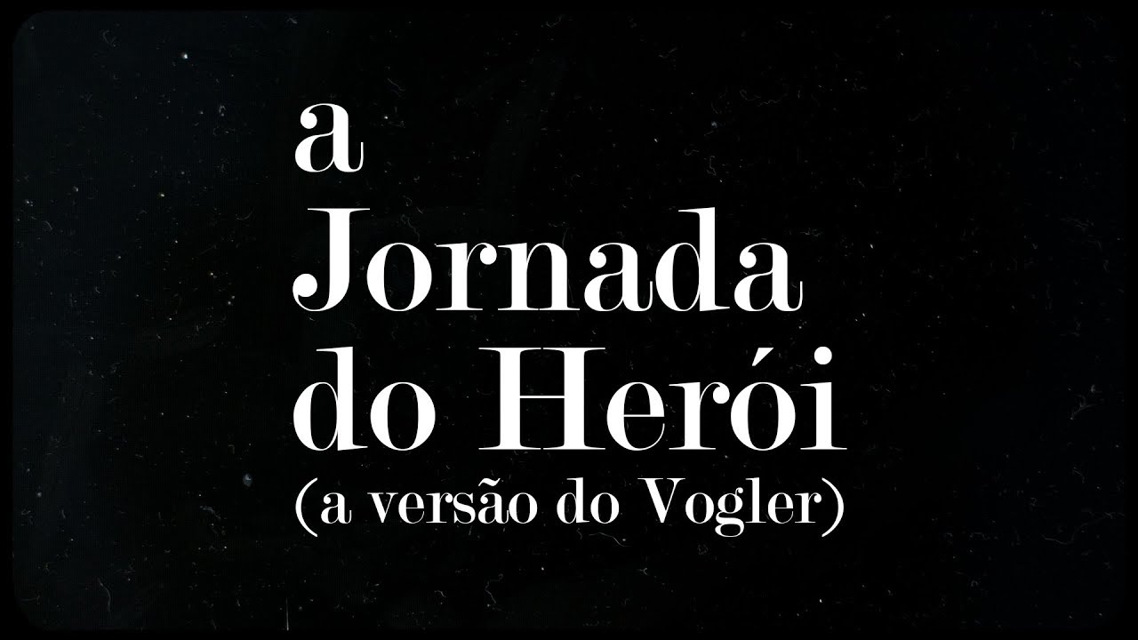 Monomito: a versão do Vogler