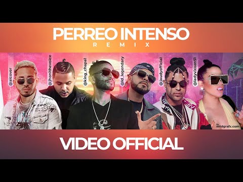 Perreo Intenso (Remix) | Video Oficial | King Chapa, LD Legendary, Alcover, Jaudy, JTV, Lady Vixxen