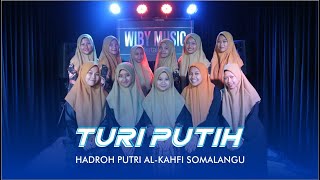 Download lagu Turi Putih | Hadroh Putri Al-Kahfi Somalangu mp3