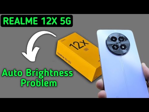 realme 12x auto brightness problem, automatic brightness low problem