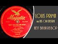 HEY! BA-BA-RE-BOP...Louis Prima and his Orchestra