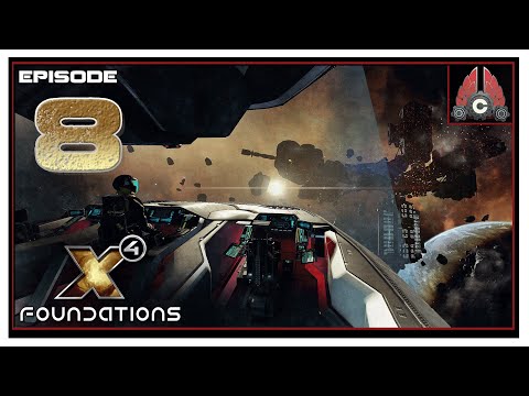 Let's Play X4: Foundations Split Vendetta (2020 Run) With CohhCarnage - Episode 8