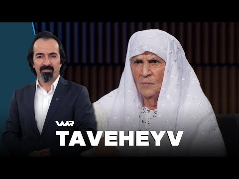 سەیری ڤیدیۆکە بکەن .. Taveheyv - Dayîka Edila | تاڤەهەیڤ - دایکا عەدلا
