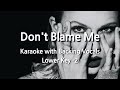 Don't Blame Me (Lower Key -2) Karaoke with Backing Vocals