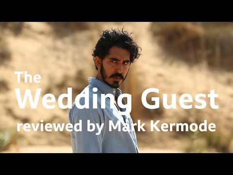 The Wedding Guest reviewed by Mark Kermode