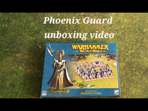 Warhammer: TOW: High Elf Realms Phoenix Guard unboxing video