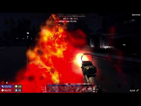 7DtD A18 (B4)  Testing Human Raider Flamer