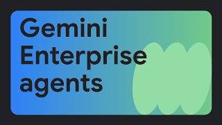 Gemini Enterprise agents: Empower your retail frontline 🚀
