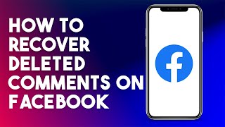 How To Recover Deleted Comments On Facebook (2023 NEW METHOD)