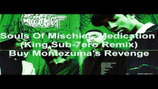 Souls of Mischief - Medication ( King Sub-7ero Remix)