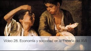 Economía y sociedad en la España del XVII