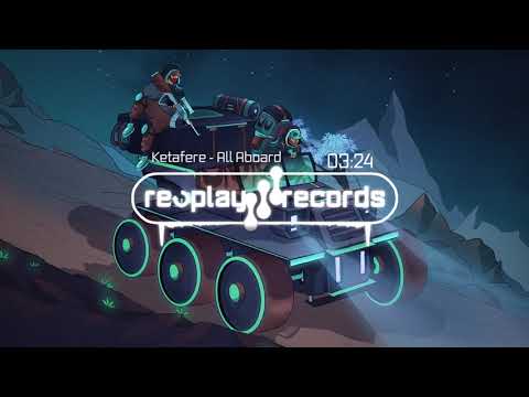 Ketafere - All Aboard (Extended Mix)