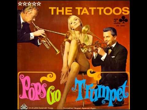 The Tattoos - Music To Watch Girls By (1965)