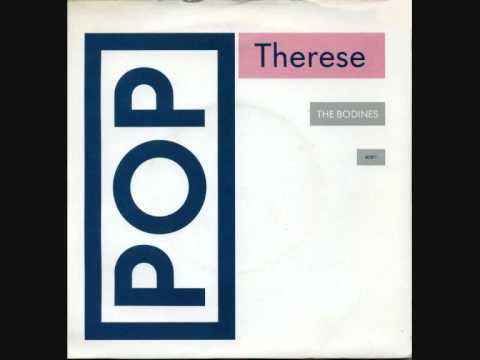 The BODINES - 'Therese' - 7" 1986