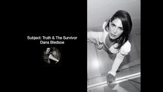 Truth & The Survivor Guest Dana Bledsoe shares her truth about living with Metastatic Breast Cancer