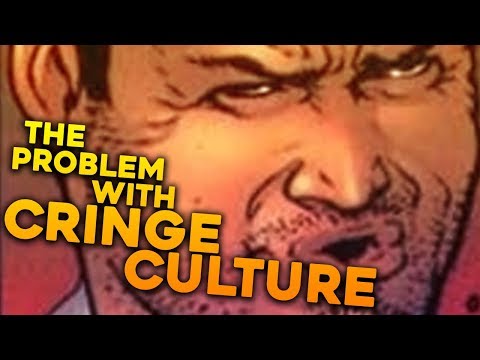 The Problem with Cringe Culture