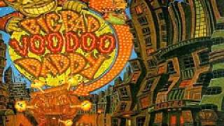 Big Bad Voodoo Daddy - Beggars' Blues