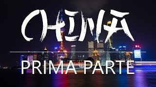 China travel adventure - 40 minute version